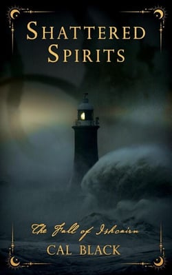 Shattered Spirits: The Fall of Ishcairn