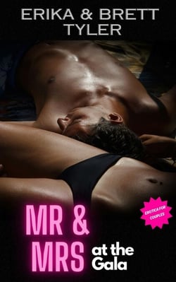 Mr&amp; Mrs At The Gala - The Erotic Adventures of Mr &amp; Mrs, #2