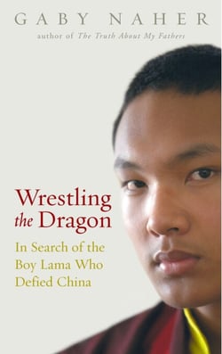 Wrestling The Dragon - In search of the Tibetan lama who defied China
