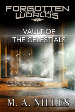Vault of the Celestials - Starfire Angels: Forgotten Worlds, #3