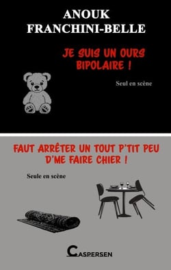 Je suis un ours bipolaire ! / Faut arrêter un tout p'tit peu d'me faire chier !