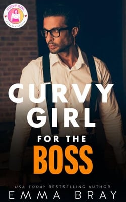 Curvy Girl for the Boss - Curvy Girl Romance Shorts, #7