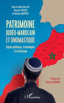 Patrimoine judéo-marocain et onomastique - Enjeux politiques, économiques et territoriaux