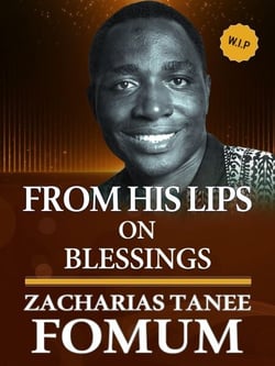 From His Lips on Blessings - From His Lips, #18