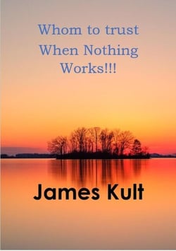 Whom to trust When Nothing Works!!!