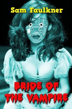 Bride Of The Vampire - Fembot Sally, #4