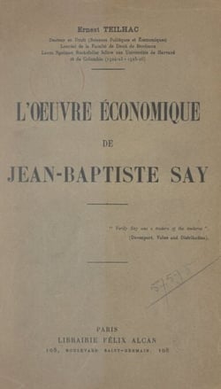L'œuvre économique de Jean-Baptiste Say