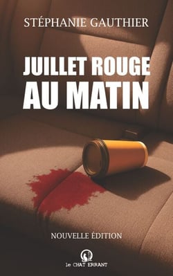 Juillet rouge au matin