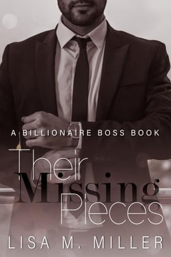 Their Missing Pieces - Billionaire Boss, #2