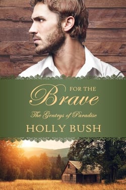 For the Brave - The Gentrys of Paradise, #2