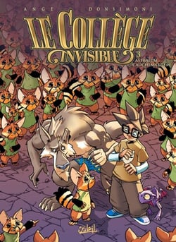 Le Collège invisible T03 - Astralum cauchemardem