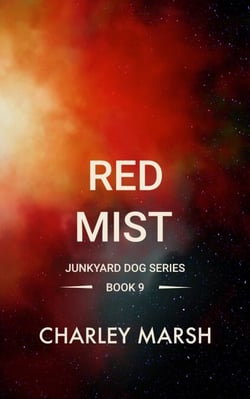 Red Mist - Junkyard Dog Series, #9