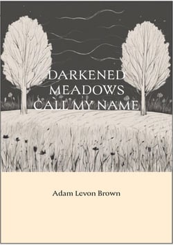 Darkened Meadows Call My Name - Verses Of The Broken, #9
