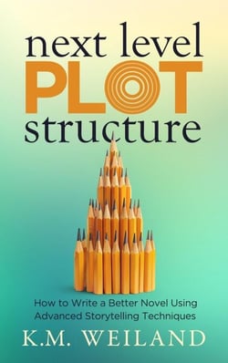 Next Level Plot Structure - Helping Writers Become Authors, #12