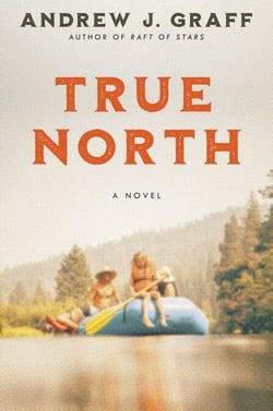 True North - A Novel