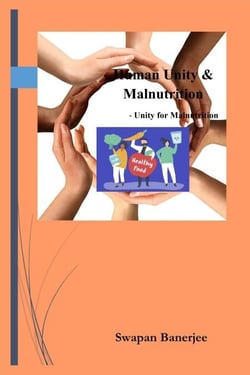 Human Unity &amp; Malnutrition - Unity for Malnutrition - 1, #1