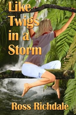 Like Twigs in a Storm
