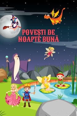 Povești De Noapte Bună (Carți pentru copii) - Cărți pentru copii în limba română
