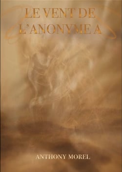 Le Vent de l'anonyme A