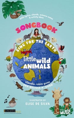 Sing for the Earth - Little Wild Songbooks