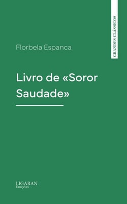 Livro de "Soror Saudade"
