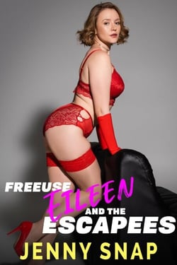 Freeuse Eileen and the Escapees - The ABCs of Free Town, #5