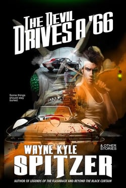 The Devil Drives a '66 (And Other Stories)