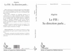 Algérie - Le FIS : Sa direction parle...