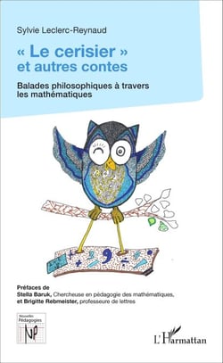 Le cerisier et autres contes - Balades philosophiques à travers les mathématiques
