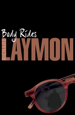 Body Rides - A gripping horror novel of the supernatural and macabre