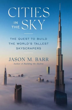 Cities in the Sky - The Quest to Build the World's Tallest Skyscrapers