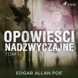 Opowiesci nadzwyczajne - Tom I