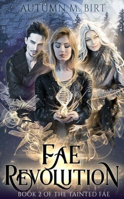 Fae Revolution - Tainted Fae, #2