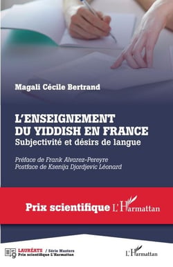 L'enseignement du yiddish en France - Subjectivité et désirs de langue