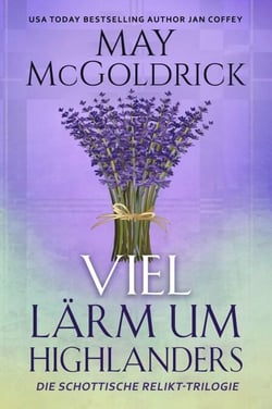 Much Ado About Highlanders (VIEL LÄRM UM HIGHLANDERS)