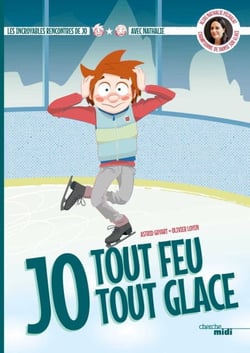 Tout feu Tout glace - Les incroyables rencontres de JO avec Nathalie Péchalat