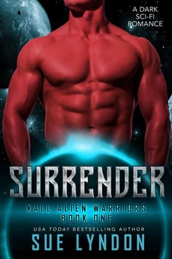 Surrender - Kall Alien Warriors, #1