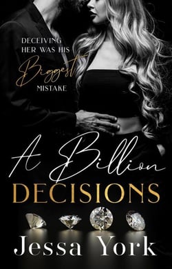 A Billion Decisions - The Rosetti Crime Family, #6