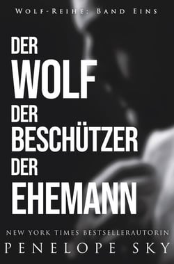Der Wolf Der Beschützer Der Ehemann - Wolf (German), #1