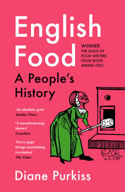 English Food - A People’s History