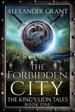 The Forbidden City - The King's Lion Tales, #1