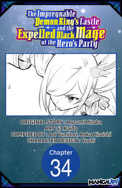 The Impregnable Demon King's Castle and the Expelled Black Mage of the Hero's Party #034