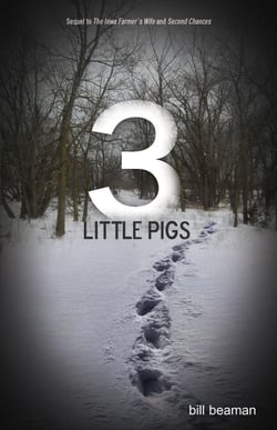 3 Little Pigs - The Iowa Farmer's Wife Trilogy, #3
