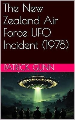 The New Zealand Air Force UFO Incident (1978)