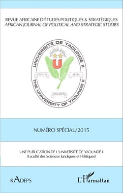 Revue africaine d'études politiques &amp; stratégiques Numéro spécial 2015