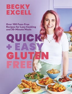 Quick and Easy Gluten Free - The Sunday Times Bestseller - Over 100 Fuss-Free Recipes for Lazy Cooking and 30-Minute Meals