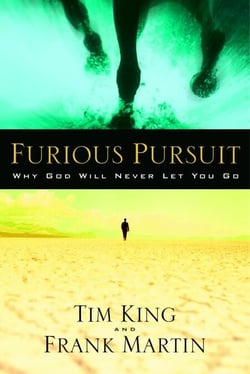 Furious Pursuit - Why God Will Never Let You Go