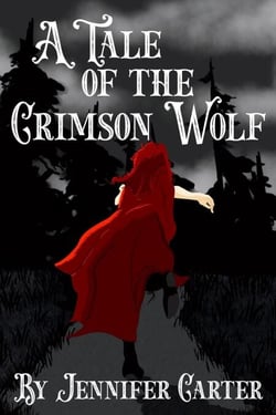 A Tale of the Crimson Wolf - Twisted Tales of RavenClaim, #1