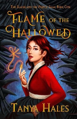 Flame of the Hallowed - The Slayer and the Prince Saga, #1