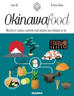 Okinawa Food - Recettes et conseils nutrition pour booster son espérance de vie